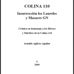 Insurrección los Laureles y Masacre GN