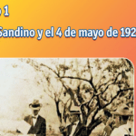 Sandino y el 4 de mayo de 1927